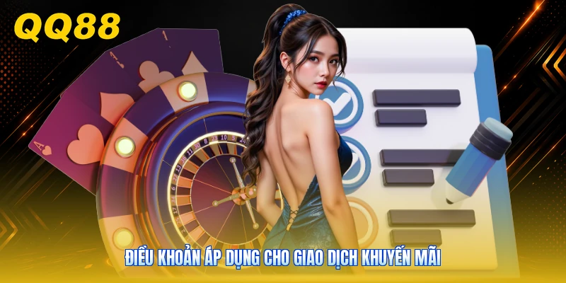 Điều khoản áp dụng cho giao dịch khuyến mãi