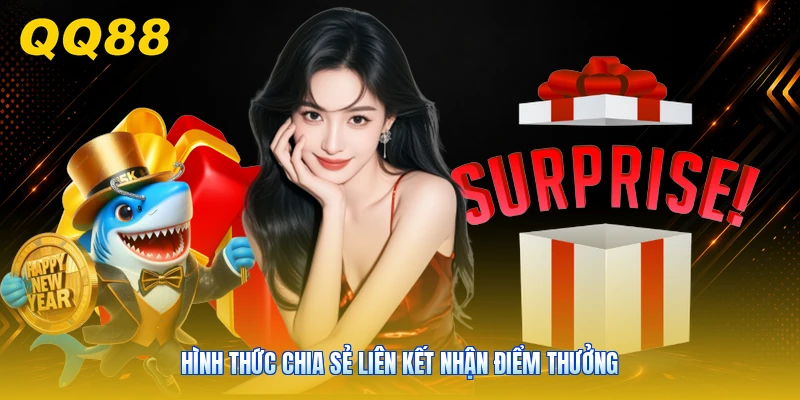 Hình thức chia sẻ liên kết nhận điểm thưởng